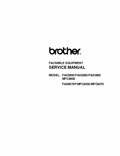 Brother FAX2800, FAX2900, FAX3800, MFC4800, FAX8070P, MFC9030, MFC9070 Service Manual Facsimile Equipement - (7.731Kb) 4 Part File - pag. 205